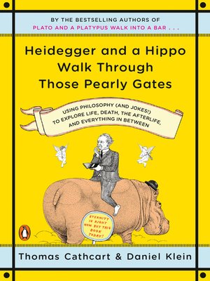 cover image of Heidegger and a Hippo Walk Through Those Pearly Gates